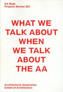 AA Book: Projects Review 2011/