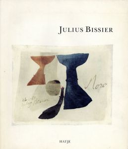 ジュリアス・ビシア　Julius Bissier/Volkmar Essers