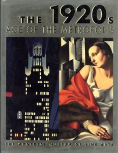 1920's: The Age of Metropolis/J. Clair