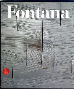 ルーチョ・フォンタナ　カタログ・レゾネ　Fontana: Catalogo Ragionato Di Sculture, Dipinti, Ambientazioni　2冊組/Enrico Crispolti