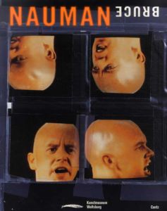 ブルース・ナウマン展　Bruce Nauman： Image/Text 1966-1996/