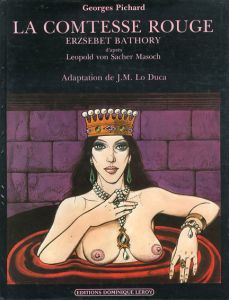 La Comtesse Rouge/Georges Pichard/Leopold von Sacher Masoch