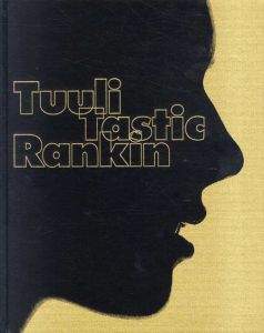 ランキン写真集　Tuulitastic/Rankin: A Photographic Love Letter/Rankin