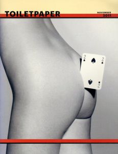 マウリツィオ・カテラン/ピエールパオロ・フェラーリ　Maurizio Cattelan/Pierpaolo Ferrari: Toilet Paper4/Maurizio Cattelan/Pierpaolo Ferrari