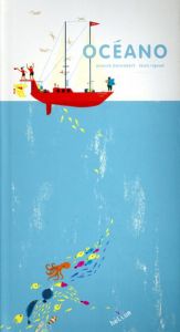 Oceano/Louis Rigaud/Anouck Boisrobert