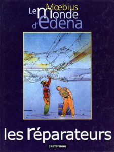 メビウス　Moebius: Les Reparateurs/Moebius
