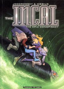 メビウス　The Incal: The Epic Conspiracy Vol.1/Moebius/Alexandro Jodorowsky