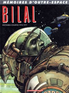 エンキ・ビラル　Memoires d'outre-Espace: Histoires Courtes 1974-1977/Enki Bilal