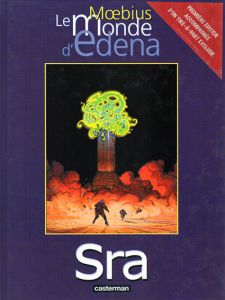 メビウス　エデナの世界5　Le Monde d'Edena5: Sra/Moebius