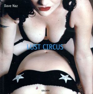Lust Circus/Dave Naz/Tony Mitchell