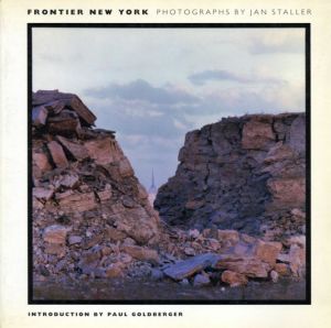 ヤン・スタラー写真集　Jan Staller: Frontier New York/Jan Staller