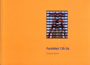 トーマス・ケルナー　Thomas Kellner: Farbwelt 135-36/Thomas Kellner