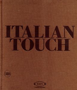 Italian Touch/Donata Sartorio編　Paolo Leone写真