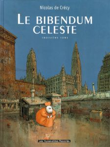 Le Bibendum Celeste: Le Bibendum Celeste3/