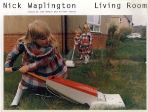 ニック・ワプリントン写真集　Living Room/Nick Waplington