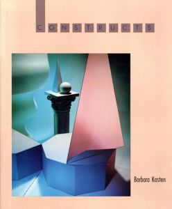 バーバラ・カステン写真集　Barbara Kasten: Constructs/Barbara Kasten