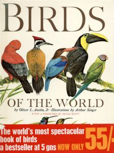 Birds of the World/Oliver L. Austin
