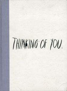 レイモンド・ペティボン　Raymond Pettibon: Thinking of You/Raymond Pettibon