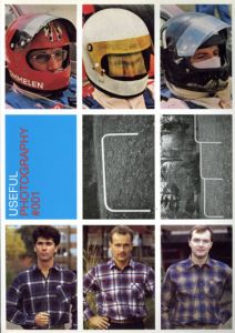 Useful Photography #001/Erik Kessels/Hans Aarsman/Julian Germain