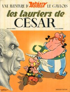 Vne Aventure D'Asterix le Gaulois: Les Lauriers de Cesar/