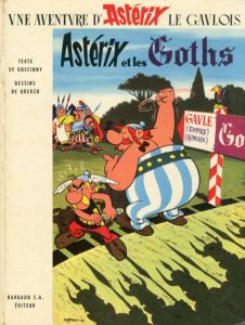 Vne Aventure D'Asterix le Gaulois: Asterix et les Goths/
