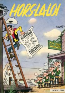 Lucky Luke6: Hors la Loi/Morris