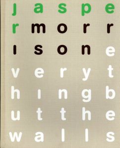 ジャスパー・モリソン　Jasper Morrison: Everything But The Walls/Jasper Morrison/Lars Muller