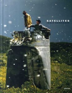 ジョナス・ベンディクセン写真集　Satellites: Photographs from the Fringes of the Former Soviet Union/Jonas Bendiksen