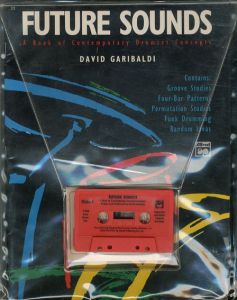 Future Sounds: A Book Contemporary Drumset Concepts/David Garibaldi