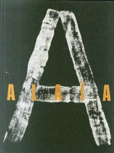 アズディン・アライア　Alaia / William Klein/Peter Lindbergh/Helmut Newton/Paolo Roversi/Bruce Weber/Julian Schnabel他