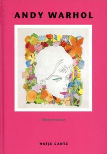 アンディ・ウォーホル　Andy Warhol: Watercolour/アンディ・ウォーホルのサムネール