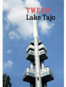 熊谷隆志写真集　Tweed: Lake Tajo/熊谷隆志