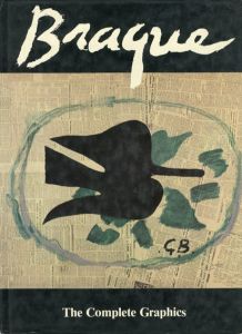 ジョルジュ・ブラック　版画カタログ・レゾネ　Georges Braque: The Complete Graphics/Dora Vallier
