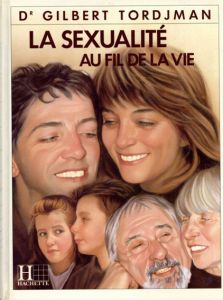 La Sexualite Au Fil De La Vie/