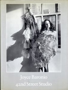 ジョイス・バロニオ写真集　Joyce Baronio: 42nd Street Studio/ジョイス・バロニオ