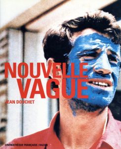 ヌーヴェル・ヴァーグ　Nouvelle vague/Jean Douchetのサムネール