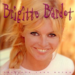 ブリジット・バルドー　Brigitte Bardot/Ghislain Dussart