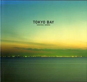 野寺治孝写真集　Tokyo Bay/野寺治孝のサムネール
