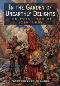 ジョシュ・カービィ　In the Garden of Unearthly Delight/Josh Kirbyのサムネール