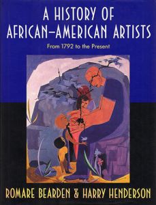 History of African-American Artists: From 1792 to the Present/Romare Bearden/ Harry Hendersonのサムネール