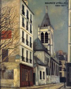 ユトリロ展　Maurice Utrillo 1904-1951　/安田火災東郷青児美術館他のサムネール