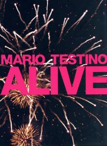 マリオ・テスティーノ写真集　Alive/Mario Testinoのサムネール