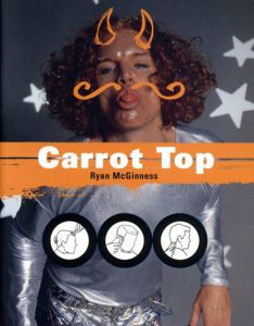 ライアン・マクギネス　Carrot Top: A Portrait/Ryan McGinnessのサムネール