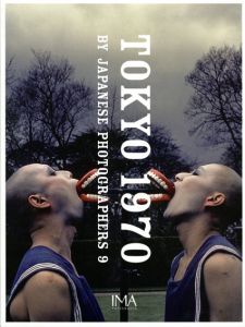 IMA Photobooks Tokyo1970/Tokyo2020 By Japanese Photographers9　2冊組/