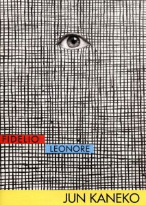 Jun Kaneko: Fidelio Leonore/Jun Kanekoのサムネール