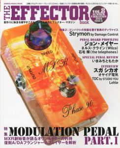 The Effector Book Vol.8 Summer 2010　特集：モジュレーション・ペダル/GiGS編集部