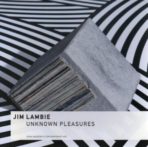 ジム・ランビー　アンノウンプレジャーズ　Unknown Pleasures/Jim Lambieのサムネール