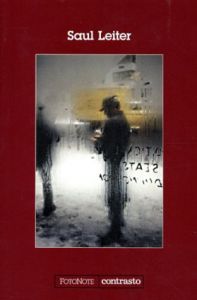 ソール・ライター　Saul Leiter/G. Boni訳