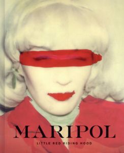 マリポール　Maripol: Little Red Riding Hood/Maripol　Marc Jacobs寄のサムネール