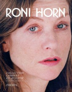 ロニ・ホーン　Roni Horn/Eric Mezilのサムネール